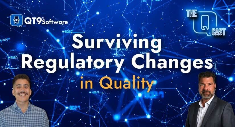 QT9 Software Podcast Title Page-How to Best Manage Quality Regulatory Changes