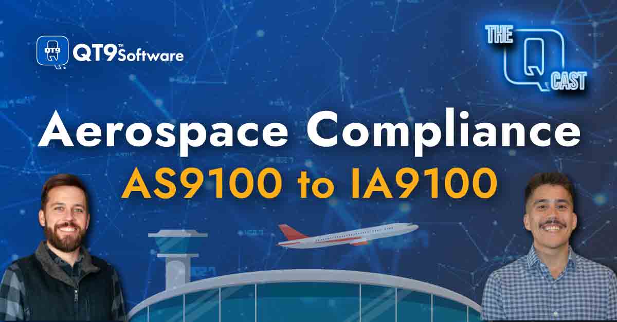 Aerospace Compliance AS9100 to IA9100