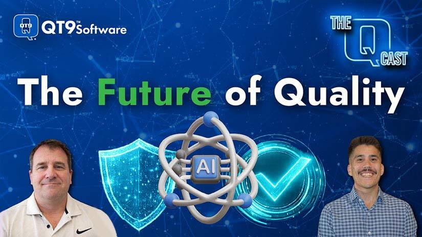 The Future of Quality Podcast with QT9 and veteran auditor Brian Powers