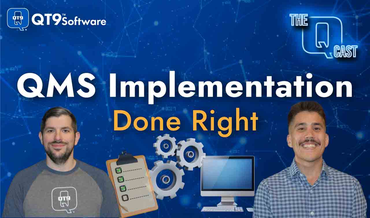 QMS Implementation Done Right with Christian, James, and imagery of a checklist, gears, and a computer